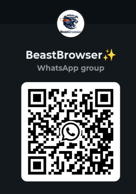 Join BeastBrowser WhatsApp group