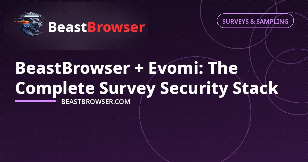 The Complete Survey Security Stack Setup (2026)