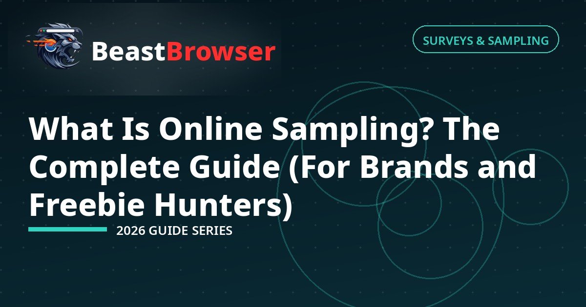 What Is Online Sampling? The Complete 2026 Guide (For Brands and Freebie Hunters)